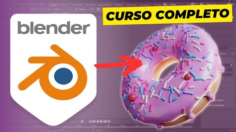 Curso Completo De Blender Para Iniciantes Youtube