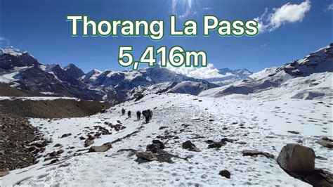 Thorang La Pass Annapurna Circuit Trek Tilicho To Muktinath