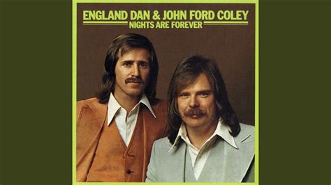 England Dan & John Ford Coley - I'd Really Love to See You Tonight ...