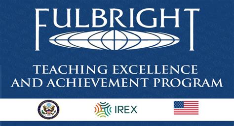 Fulbright Teaching Excellence And Achievement Program For