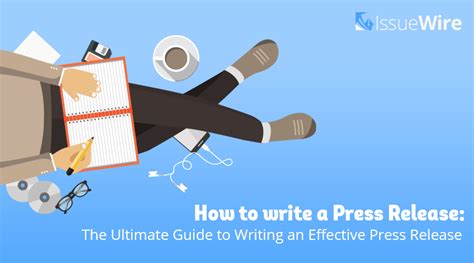 How To Write A Press Release The Ultimate Guide To Writing An