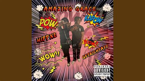 Amazing Grace Feat Hippxe Youtube