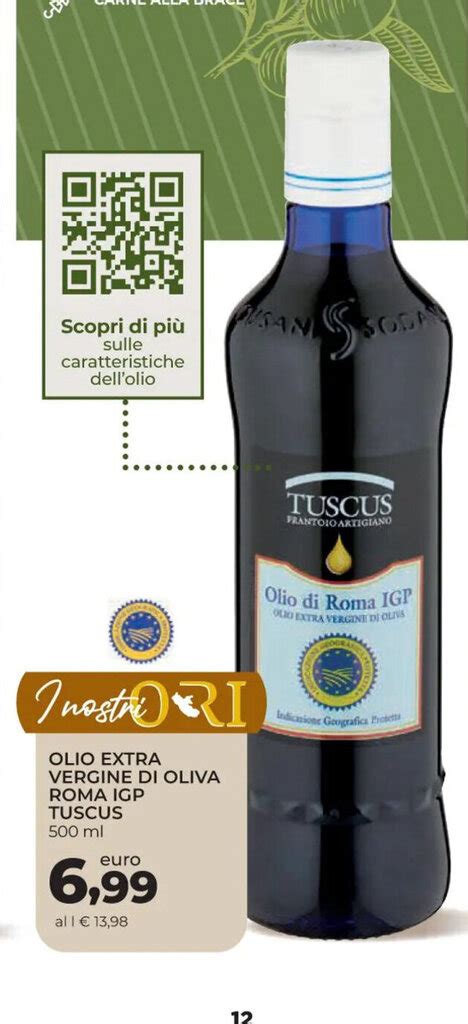 Olio Extra Vergine Di Oliva Roma Igp Tuscus Ml Offerta Di Conad