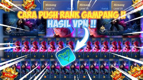 TIPS CARA PUSH RANK TERBARU DIJAMIN CEPAT NAIK TIER RANK PAKAI VPN