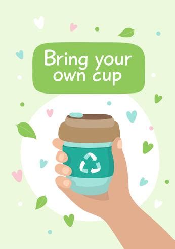 Reusable Coffee Cup Illustration With Lettering Sustainable