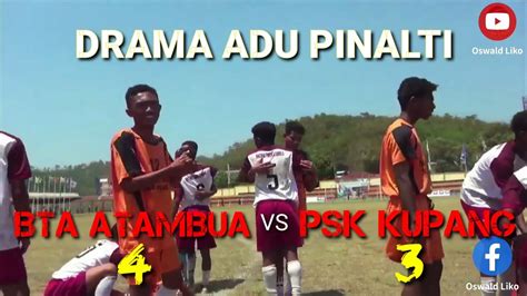 Lolos Perempat Final Begini Bintang Timur Fc Kandaskan Psk Kupang Fc