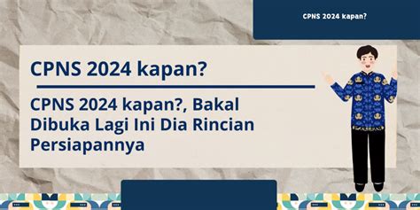 Cpns Kapan Bakal Dibuka Lagi Ini Dia Rincian Persiapannya