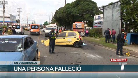 Accidente En La Vía José Agustín Arango Deja Una Víctima Fatal Y Más De