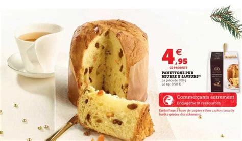 Promo Panettone Pur Beurre U Saveurs Chez Super U Icatalogue Fr