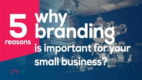 5 Reasons Why Branding Is Important For Your Small Business DesignHurdle