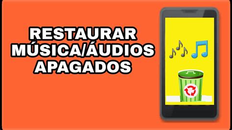 Como Recuperar Áudios Apagados - Como Recuperar Músicas Áudios Apagados do Celular - YouTube