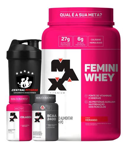 Femini Whey G Colageno Bcaa Coq Max Titanium Frete Gr Tis