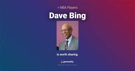 Dave Bing - NBA Players | generatify.co