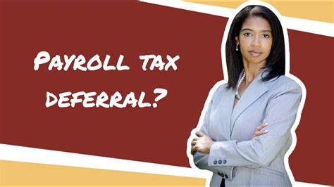 Payroll Tax Deferral Possible Implications Youtube