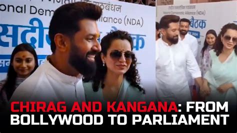 From Bollywood To Parliament Chirag Paswan And Kangana Ranaut To Share