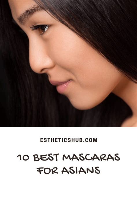 10 Best Mascaras For Asian Lashes Estheticshub