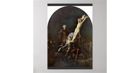 The Raising Of The Cross. By Rembrandt Van Rijn Poster | Zazzle