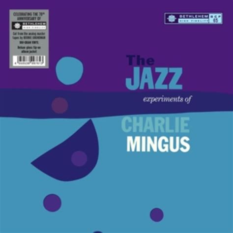 The Jazz Experiments Of Charlie Mingus Von Charles Mingus Auf