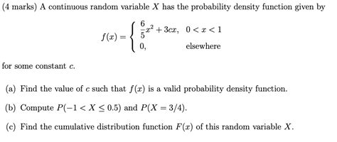 Solved Marks A Continuous Random Variable X Has The Chegg