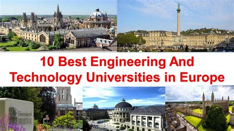 Best Engineering And Technology Universities In Europe New Ranking