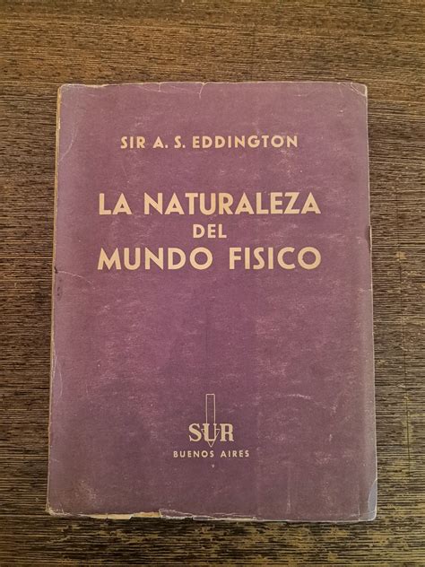 Librería Anticuaria Atenea La naturaleza del mundo físico EDDINGTON