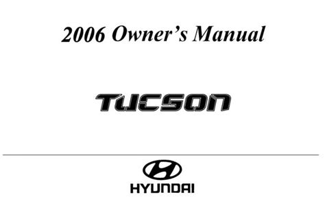 2006 Hyundai Tucson Owners Manual PDF Manual Directory