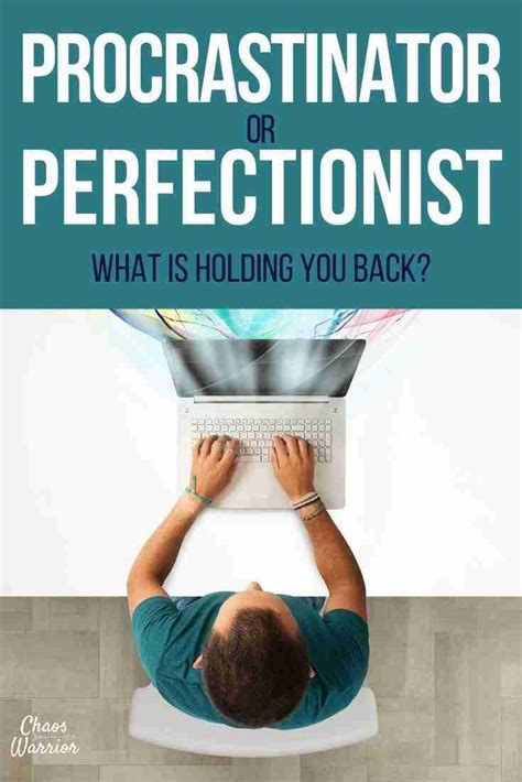 Procrastination Or Perfectionism Abuse Warrior