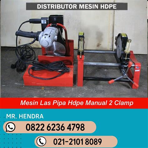 Jual Mesin Las Pipa Hdpe Mm Manual Clamp Type Y Ukuran Pipa