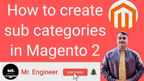 How To Create Sub Category In Magento 2 Sub Category In Magento