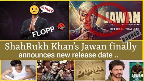 ShahRukh Khans Jawan Finally Announces New Release Date Shan Punjabi