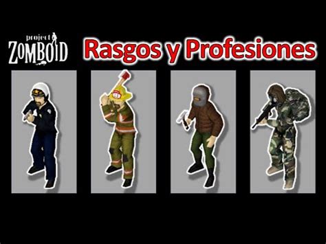 RASGOS Y PROFESIONES Cap 2 Tutorial Project Zomboid YouTube