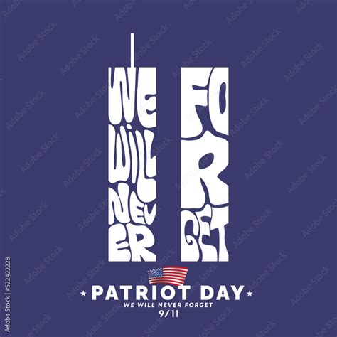 911 Memorial Day September 11patriot Day Nyc World Trade Center We