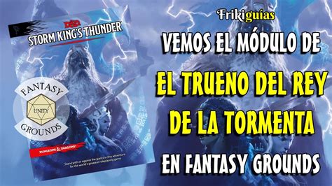 El Trueno Del Rey De La Tormenta En Fantasy Grounds Dungeons