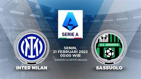 Link Live Streaming Liga Italia Inter Milan Vs Sassuolo Indosport