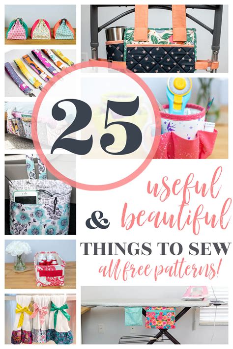 25 Useful & Beautiful Things to Sew - Easy Sewing Patterns