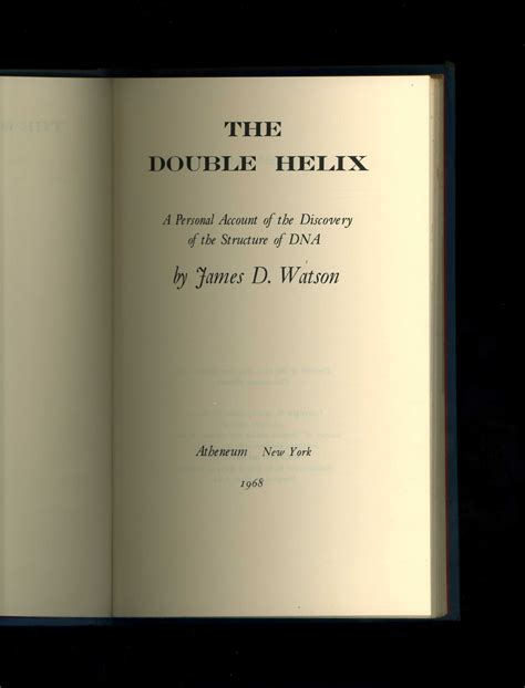 The Double Helix A Personal Account Of The Discovery Of The Structure Of Dna [american Book