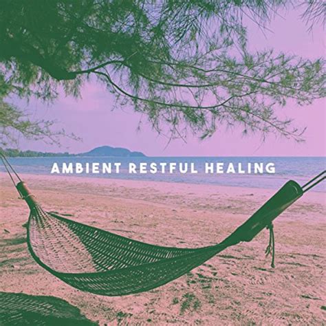 Ambient Restful Healing By Rain Healing Sounds For Deep Sleep And