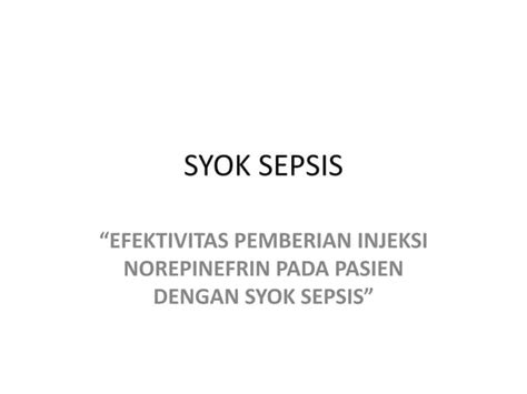 Syok Sepsis Ppt