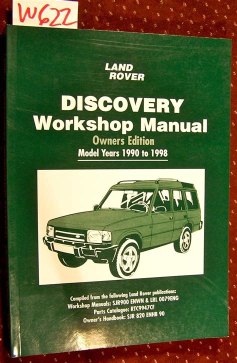 Land Rover Discovery Workshop Manual Model Years To Owners