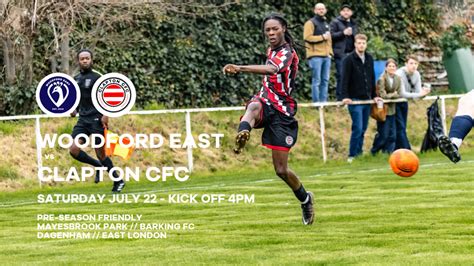 Two Clapton Cfc Men S Team Friendlies In One Day Ahead Of Season Start