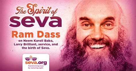 The Spirit Of Seva Ram Dass On Neem Karoli Baba Larry Brilliant