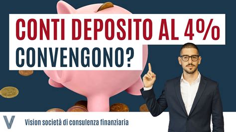 Conti Deposito Interessi Fino Al 4 Vale La Pena O Sono Meglio Altre Opzioni Youtube