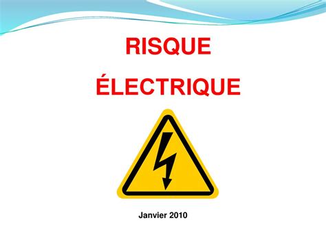 RISQUE ÉLECTRIQUE Janvier ppt télécharger