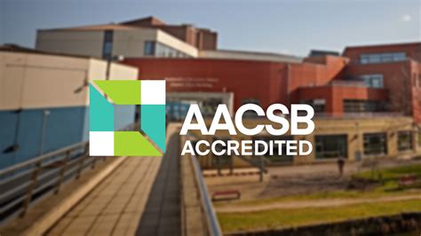 Huddersfield Business School Awarded Coveted Aacsb Accreditation