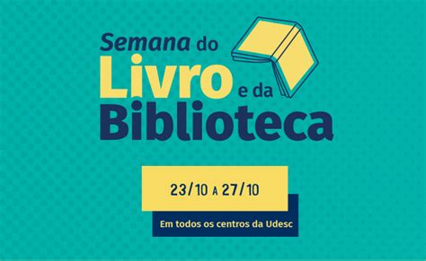 Notícia Semana do Livro e da Biblioteca da Udesc terá atividades nos