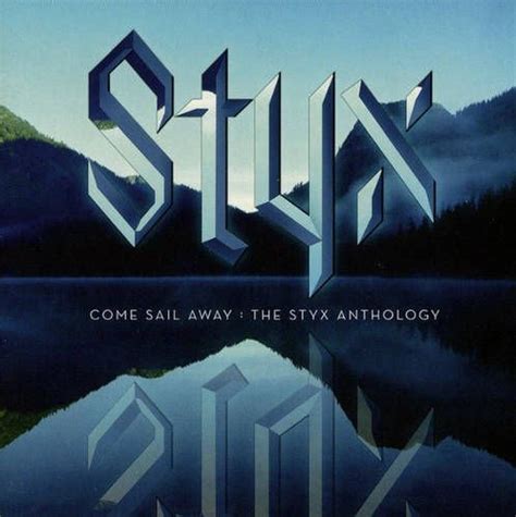 Styx - Come Sail Away: The Styx Anthology (CD) - Amoeba Music