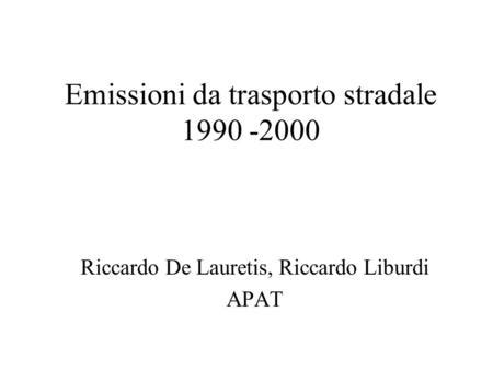 Valutazione Delle Emissioni Del Parco Autovetture Circolante In Italia