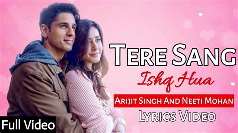 Yodha Tere Sang Ishq Hua Lyrics Arijit Singh Neeti Mohan