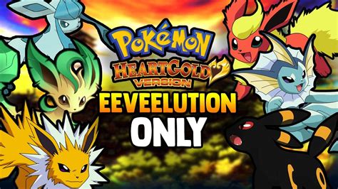 Can You Beat Pokemon Heartgold With Only Eeveelution Youtube