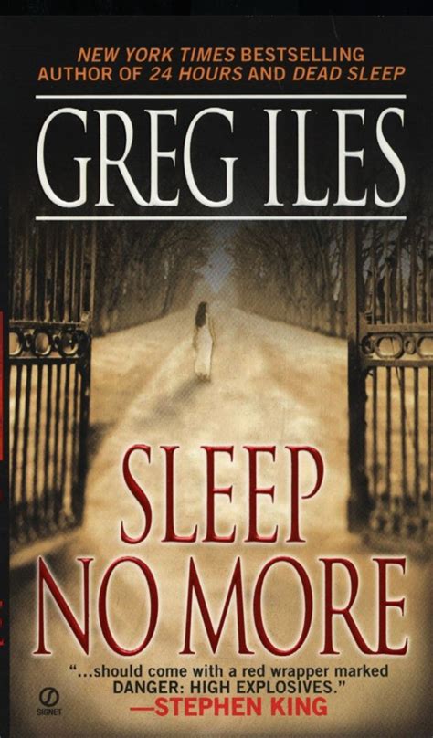 Greg Iles - Sleep No More